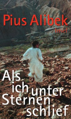 Als ich unter Sternen schlief - Alibek, Pius