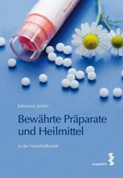 Cover Bewährte Präparate und Heilmittel in der Naturheilkunde