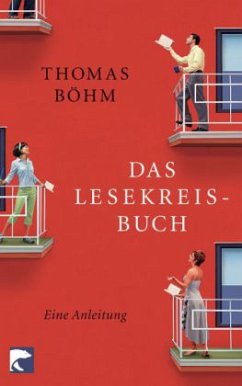 Das Lesekreisbuch - Böhm, Thomas