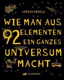 Wie man aus 92 Elementen ein ganzes Universum macht