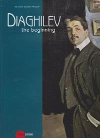 Diaghilev - The Beginning - DIAGHILEV, Sergej Pawlowitsch