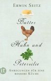 Butter, Huhn und Petersilie