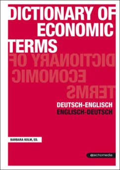 Dictionary of Economic Terms. Dictionary of Economic Terms, German-English/English-German