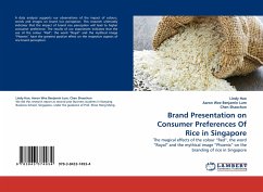 Brand Presentation on Consumer Preferences Of Rice in Singapore - Han, Lindy;Wee Benjamin Lum, Aaron;Shaochun, Chen