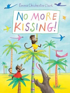 No More Kissing! - Chichester-Clark, Emma