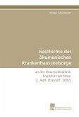 Geschichte der ökumenischen Krankenhausseelsorge