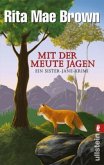 Mit der Meute jagen / Ein Sister-Jane-Krimi Bd.1