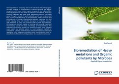 Bioremediation of Heavy metal ions and Organic pollutants by Microbes - Faryal, Rani