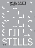 Wiel Arets: Stills, a Timeline of Ideas, Articles & Interviews 1982-2010