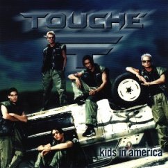 Kids In America - Touché