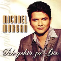 Ich gehör' zu dir - Michael Morgan