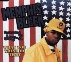 What You Think Of That - Memphis Bleek