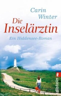 Die Inselärztin / Hiddensee-Roman Bd.1 - Winter, Carin
