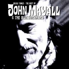 Silver Tones (The Best Of) - John Mayall & The Bluesbreakers