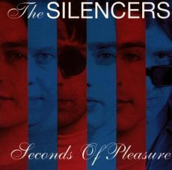 Seconds Of Pleasure - Silencers