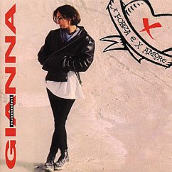 X Forza E X Amore - Gianna Nannini