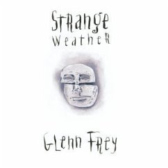 Strange Weather - Glenn Frey