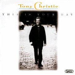 This Is Your Day - Tony Christie