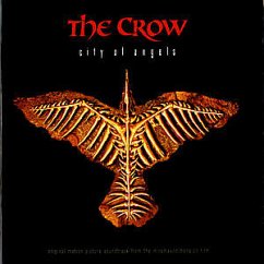 The Crow: City Of Angels Original Motion Picture Soundtrack The Crow: City Of Angels Original Motion Picture Soundtrack