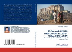 SOCIAL AND HEALTH TRIBULATIONS FACED BY TRIBAL POPULATION