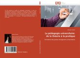 La pédagogie universitaire: de la théorie à la pratique