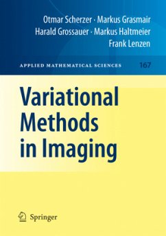 Variational Methods in Imaging - Scherzer, Otmar;Grasmair, Markus;Grossauer, Harald