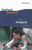 Antigone. EinFach Deutsch ... verstehen