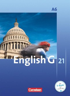 English G 21. Ausgabe A 6. Abschlussband 6-jährige Sekundarstufe I. Schülerbuch - Thiele, Angelika;Pankhurst, James;Abbey, Susan