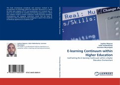 E-learning Continuum within Higher Education - Mapuva, Jephias;Stoltenkamp, Juliet;Muyengwa, Loveness