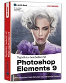 Digitalfotos bearbeiten mit Photoshop Elements 9