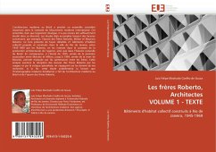 Les Frères Roberto, Architectes Volume 1 - Texte - Machado Coelho de Souza, Luiz Felipe