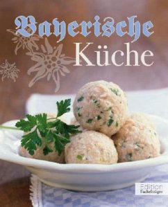 Bayerische Küche - Winnewisser, Sylvia