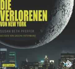 Die Verlorenen von New York / Die letzten Überlebenden Bd.2 (5 Audio-CDs) - Pfeffer, Susan Beth