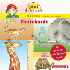 Pixi Wissen: Tierrekorde - Thörner, Cordula;Riedel, Anke;Borowski, Bianca