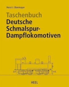 Taschenbuch Deutsche Schmalspur-Dampflokomotiven - Obermayer, Horst J.