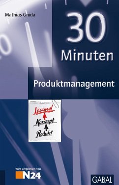 30 Minuten Produktmanagement - Gnida, Mathias