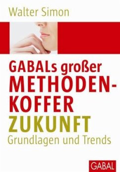 GABALs großer Methodenkoffer Zukunft - Simon, Walter