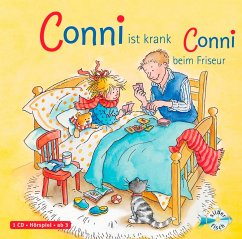 Conni ist krank / Conni beim Frisör (Meine Freundin Conni - ab 3) - Schneider, Liane