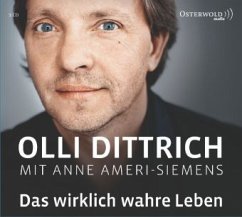 Das wirklich wahre Leben - Ameri-Siemens, Anne;Dittrich, Olli