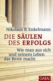 Die Säulen des Erfolgs