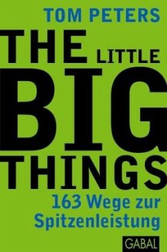 The Little Big Things - Peters, Tom