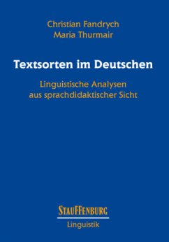 Textsorten im Deutschen - Fandrych, Christian;Thurmair, Maria