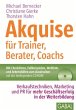 Akquise für Trainer, Berater, Coaches - Bild 1