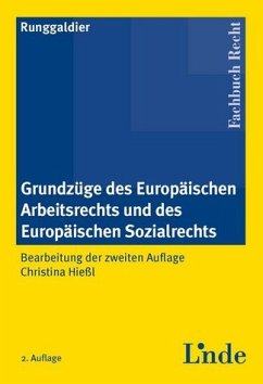 Grundzüge des europäischen Arbeitsrechts und des europäischen Sozialrechts