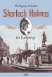 Sherlock Holmes in Leipzig - Bild 1
