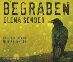 Begraben, 5 Audio-CDs - Sender, Elena