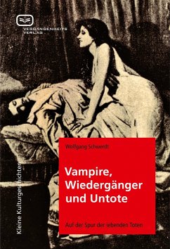 Vampire, Wiedergänger und Untote - Schwerdt, Wolfgang