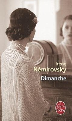 Dimanche And Other Stories - Némirovsky, Irène