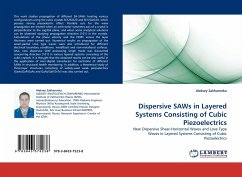 Dispersive SAWs in Layered Systems Consisting of Cubic Piezoelectrics