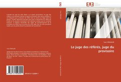 Le juge des référés, juge du provisoire - STRICKLER, Yves